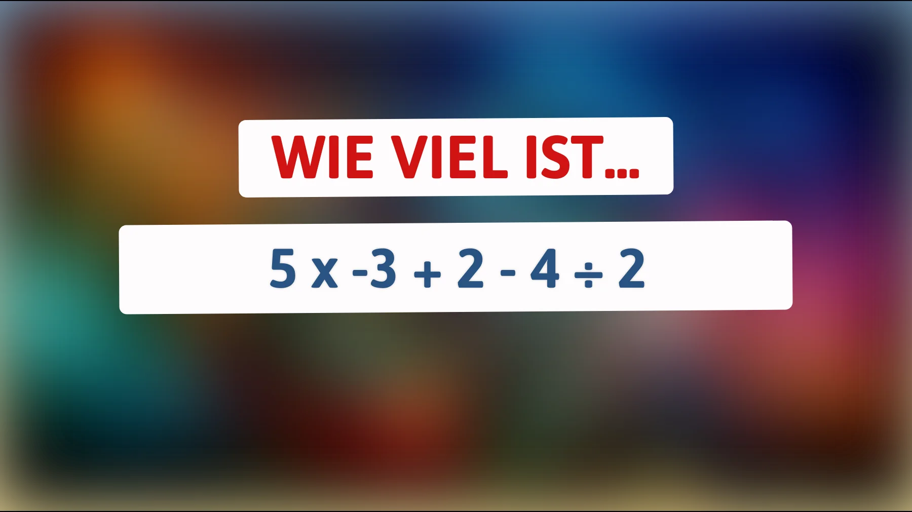 Nur 1% der Köpfe können dieses Mathe-Rätsel knacken: Wie gut sind Ihre Rechenfähigkeiten wirklich?"