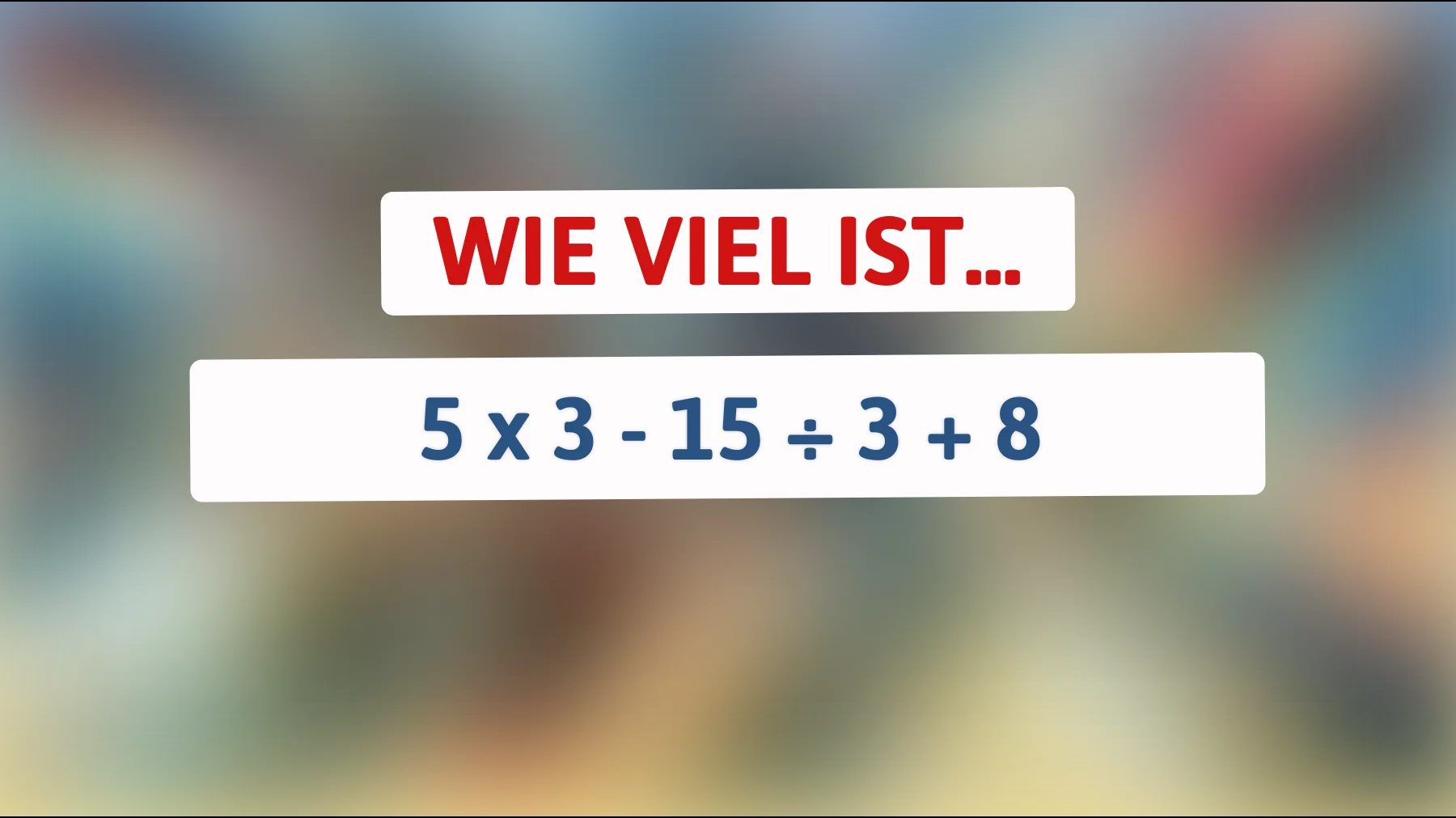 Nur 1% der Menschen können dieses Mathe-Rätsel lösen: Schlägst du alle mit deinem IQ?"